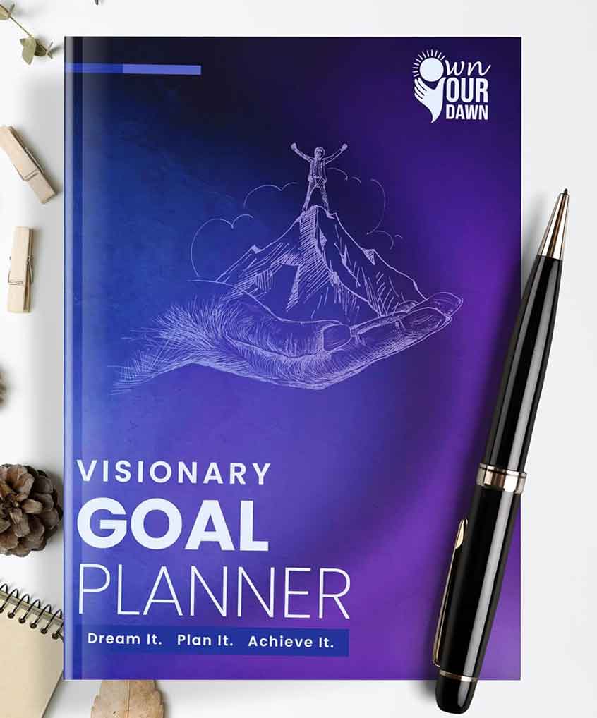 Own Your Dawn Visionary Goal Planner